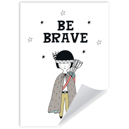 Dětský plakát Be barave Indian 50X70 cm